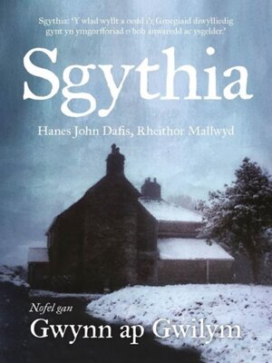 cover image of Sgythia--Hanes John Dafis, Rheithor Mallwyd